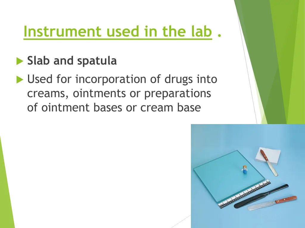 instrument used in the lab 10