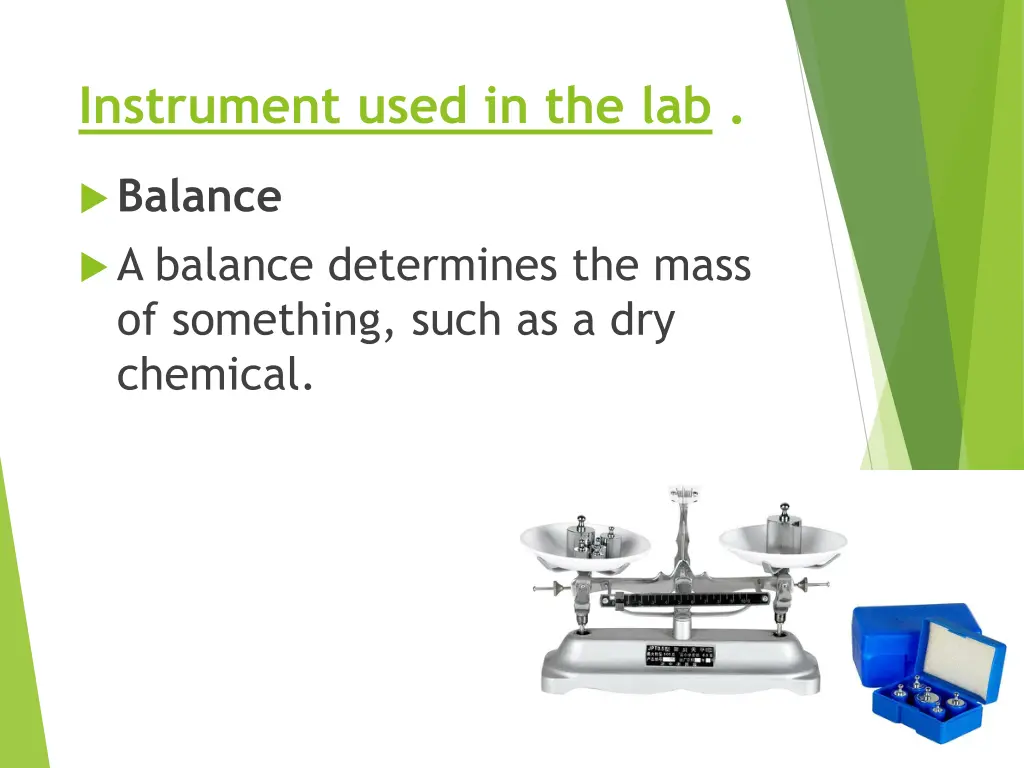 instrument used in the lab 13