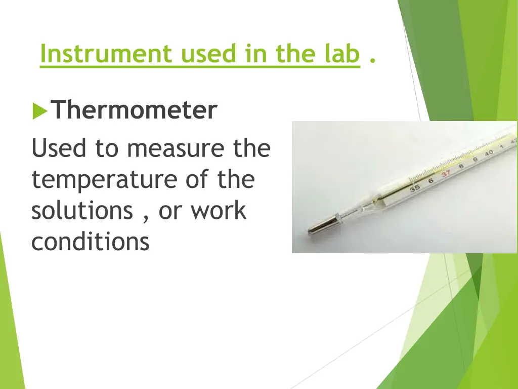instrument used in the lab 7