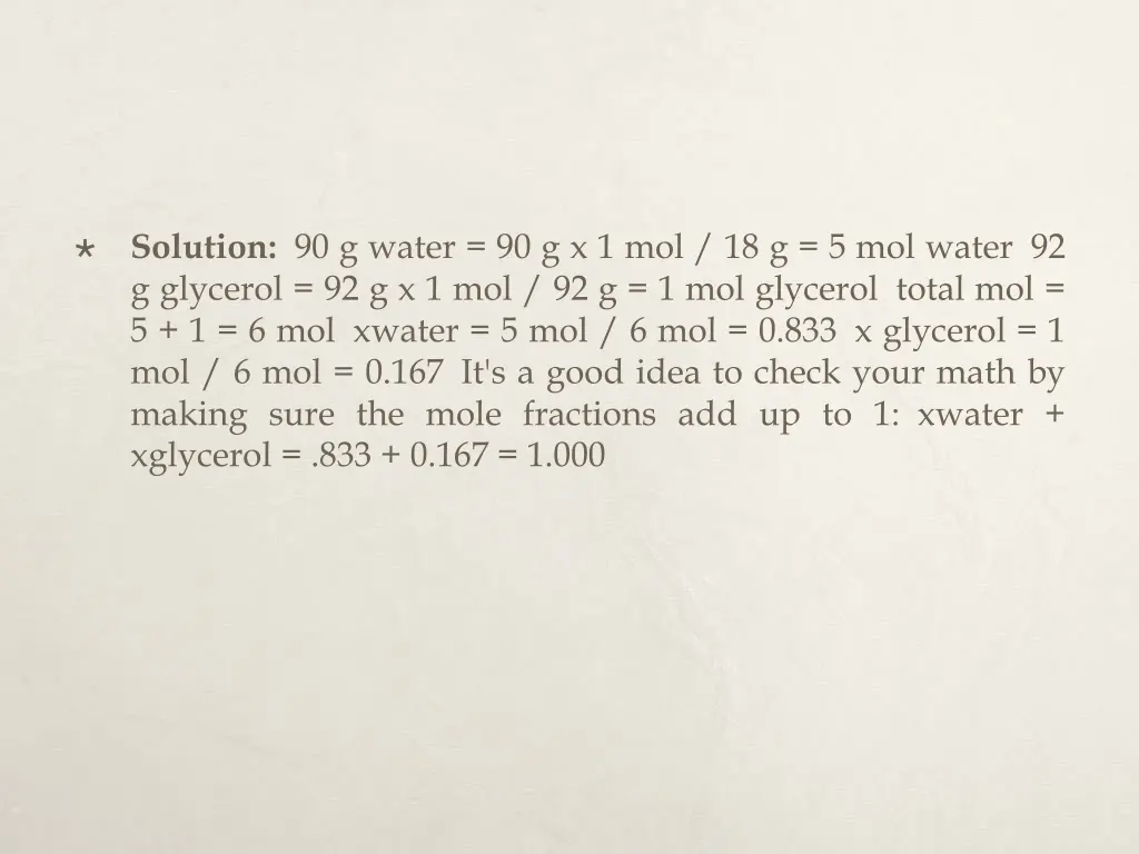 solution 90 g water 90 g x 1 mol 18 g 5 mol water