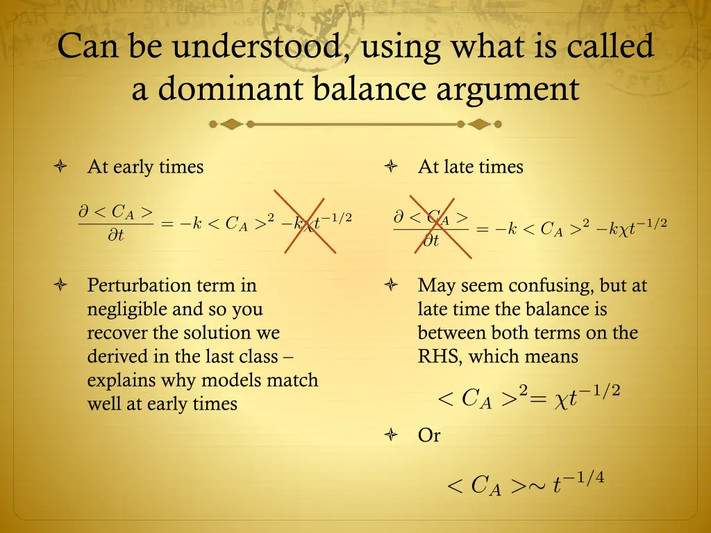 can be understood using what is called a dominant