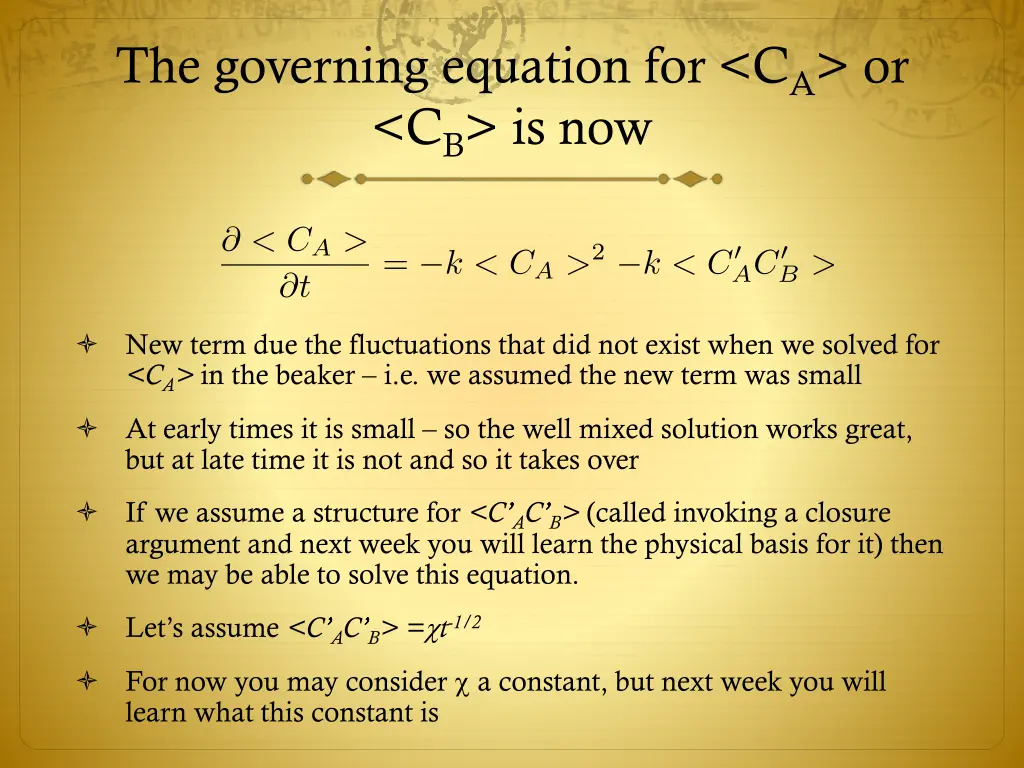 the governing equation for c a or c b is now