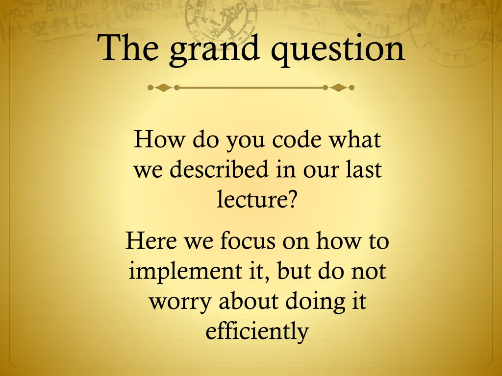 the grand question