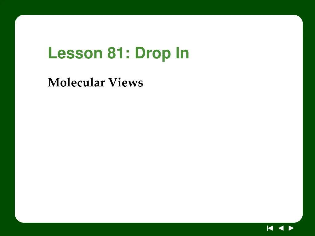 lesson 81 drop in