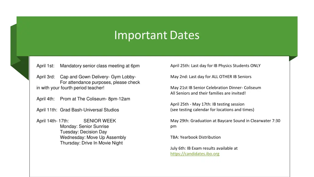 important dates