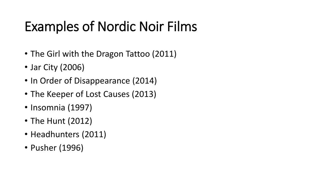 examples of nordic noir films examples of nordic