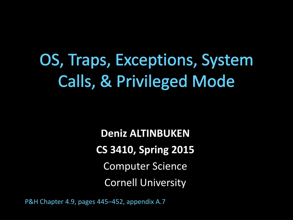 os traps exceptions system calls privileged mode