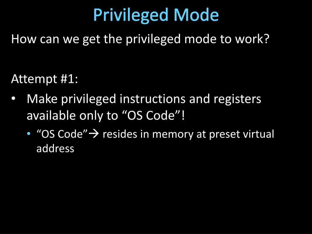 privileged mode 1