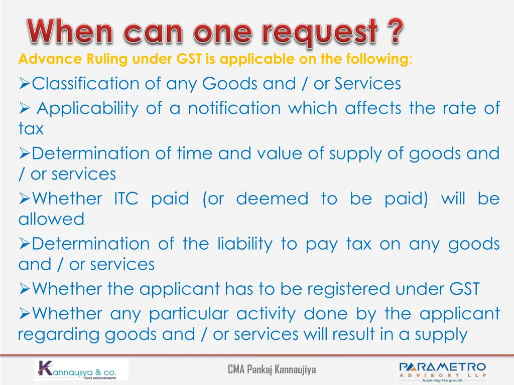 advance ruling under gst is applicable