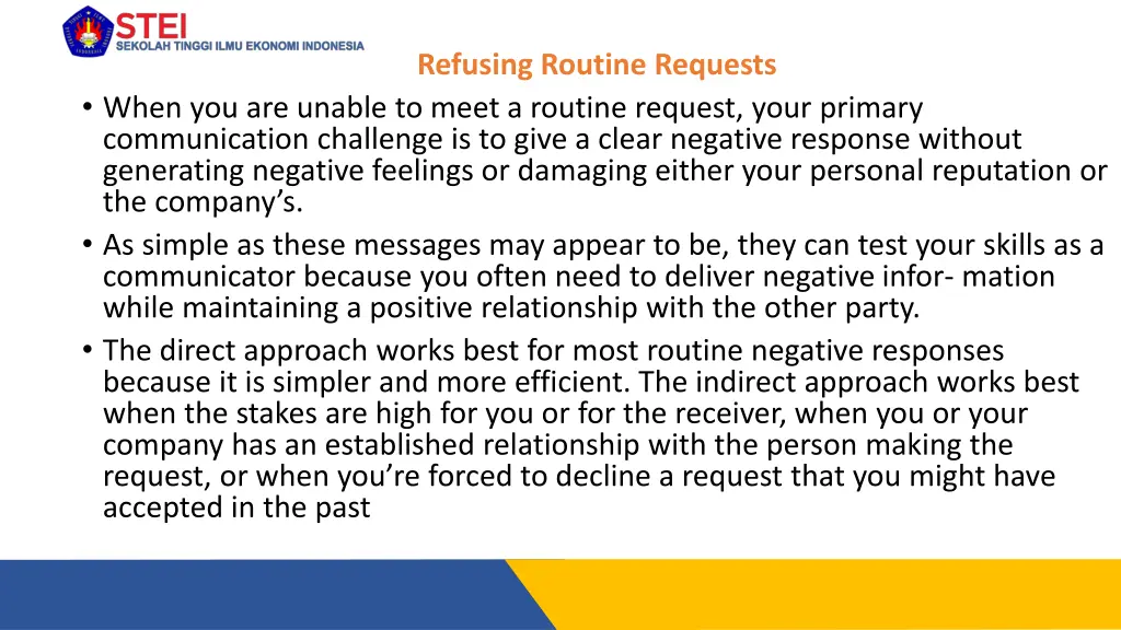 refusing routine requests
