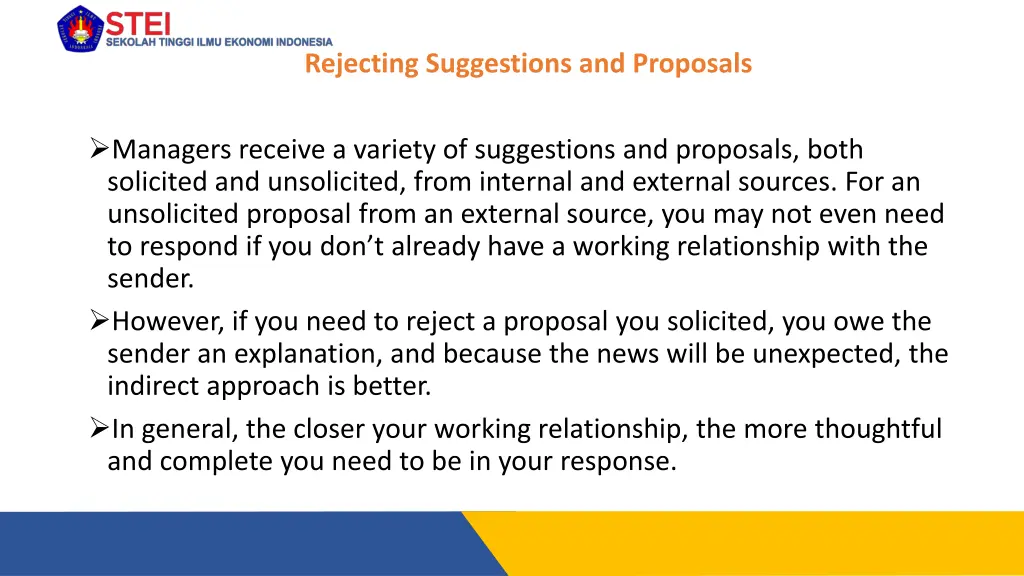 rejecting suggestions and proposals