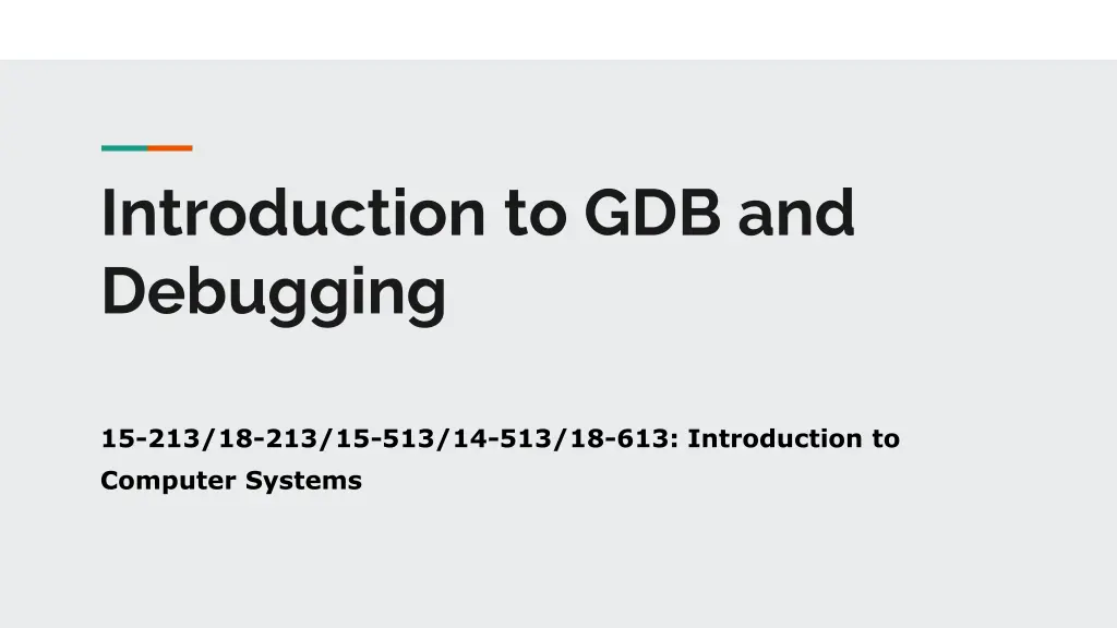 introduction to gdb and debugging
