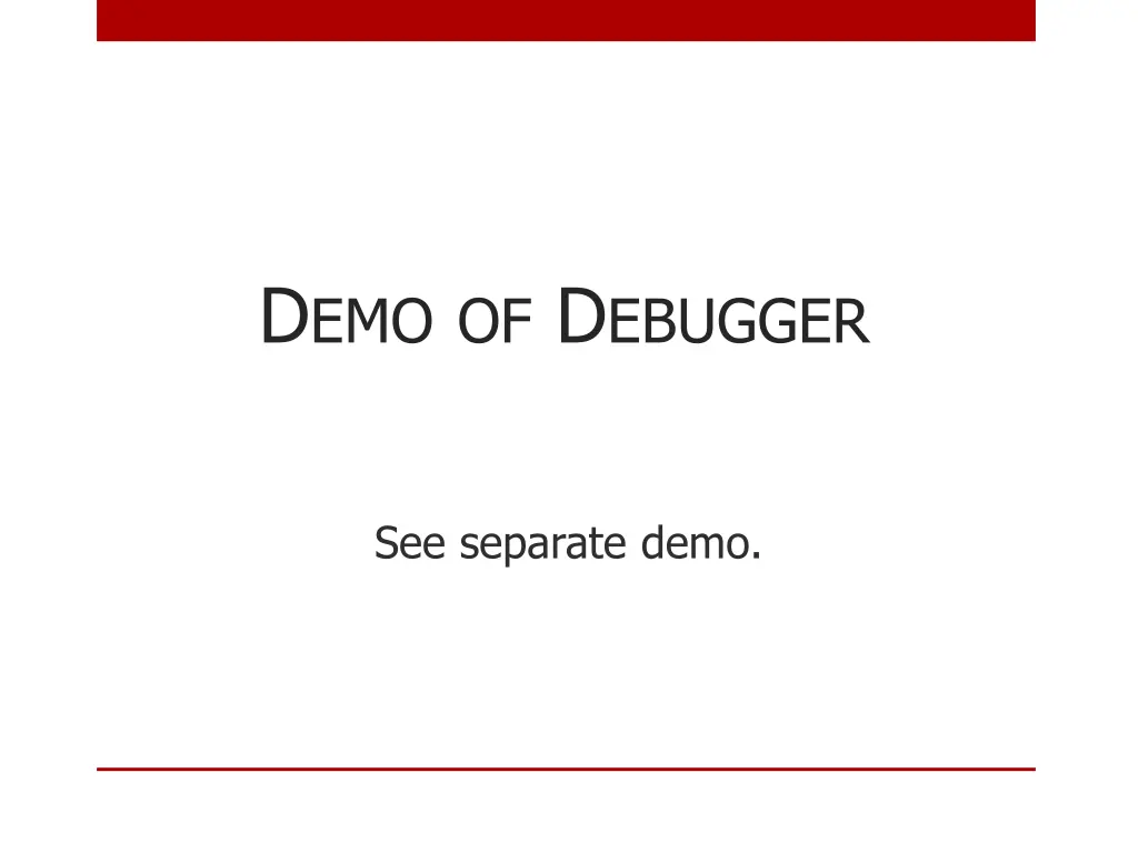 d emo of d ebugger