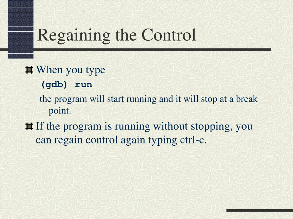 regaining the control