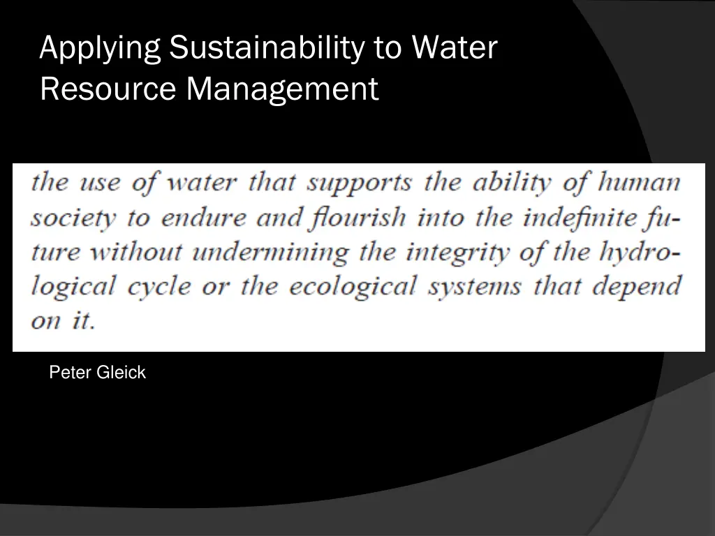 applying sustainability to water resource