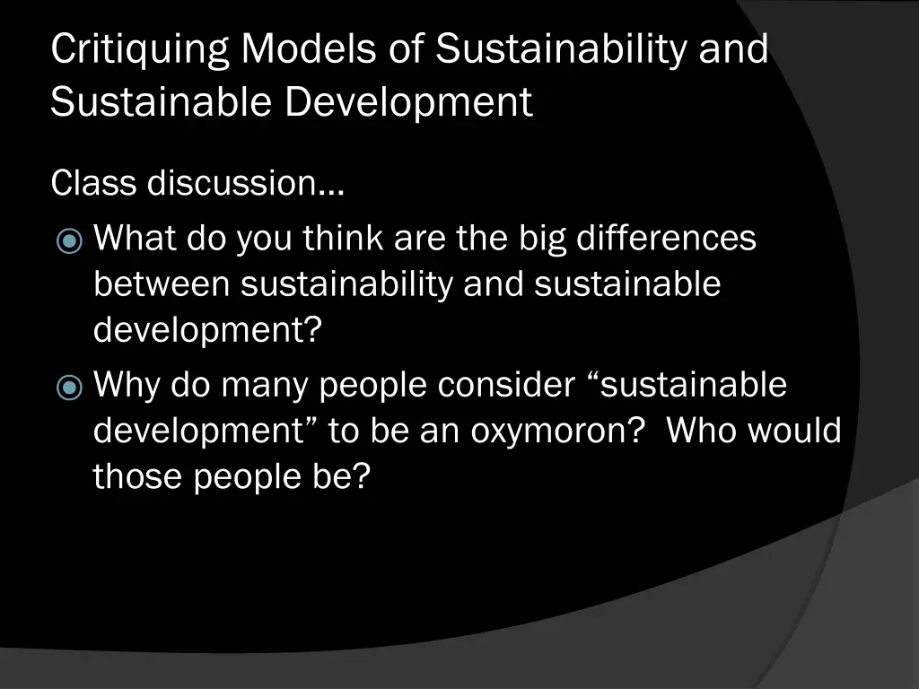 critiquing models of sustainability