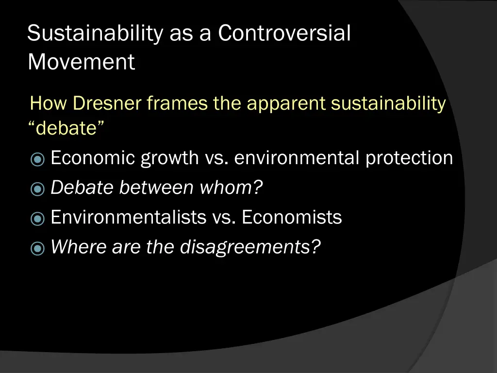 sustainability as a controversial movement