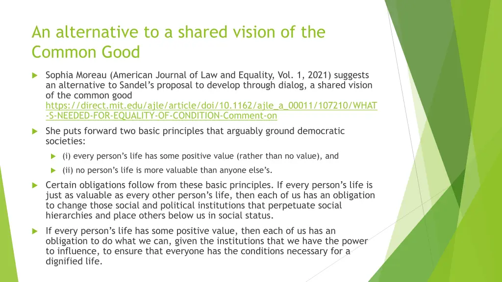 an alternative to a shared vision of the common