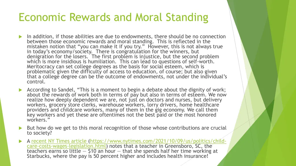 economic rewards and moral standing