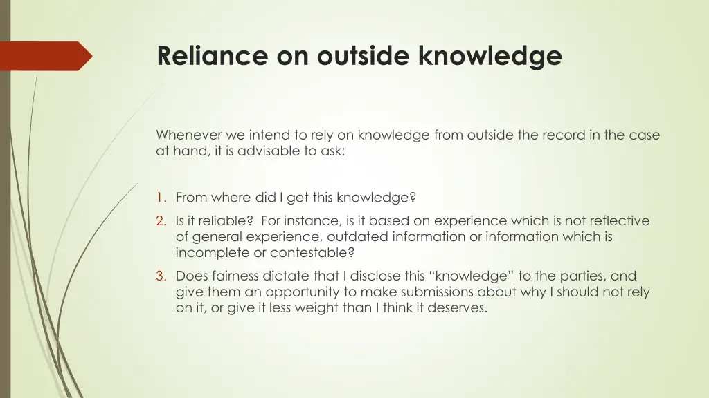 reliance on outside knowledge