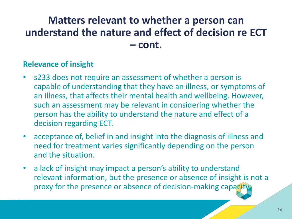 matters relevant to whether a person 6