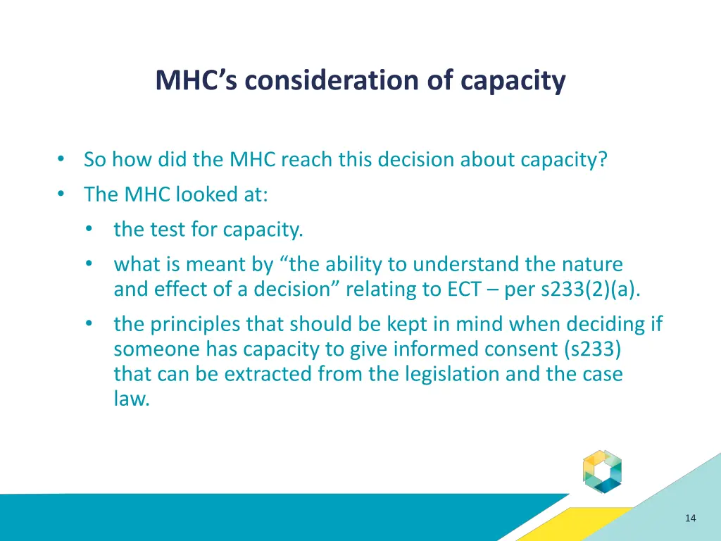 mhc s consideration of capacity