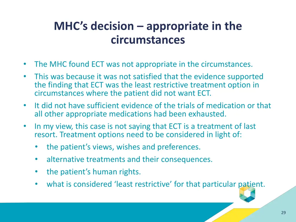 mhc s decision appropriate in the circumstances
