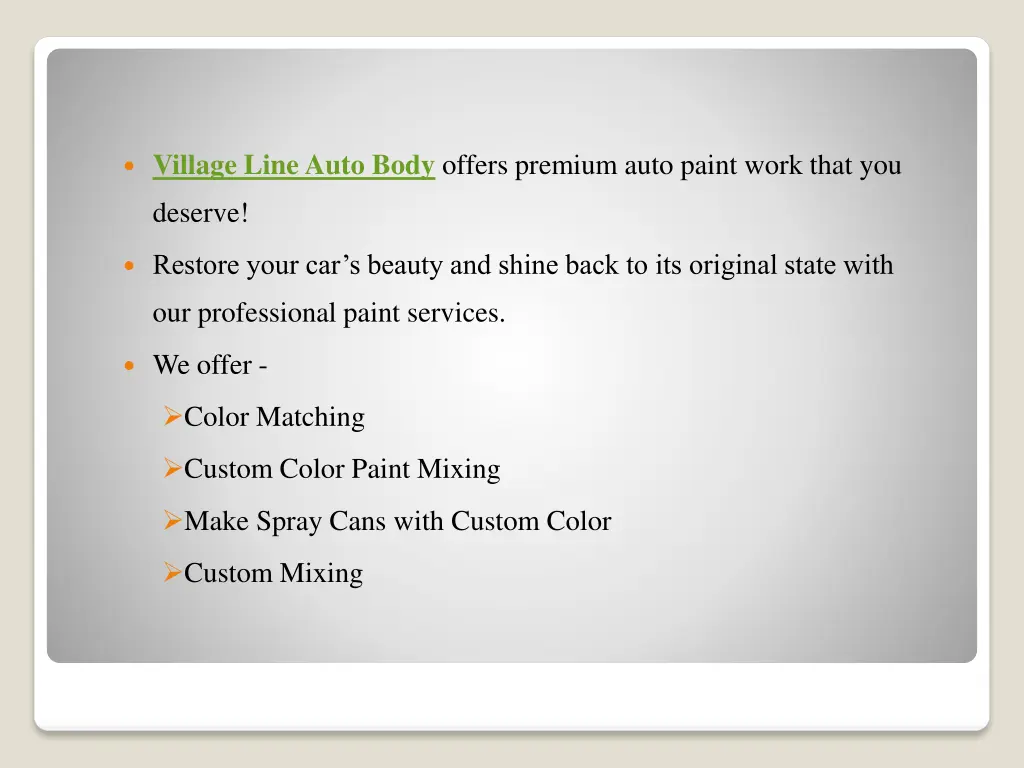 village line auto body offers premium auto paint