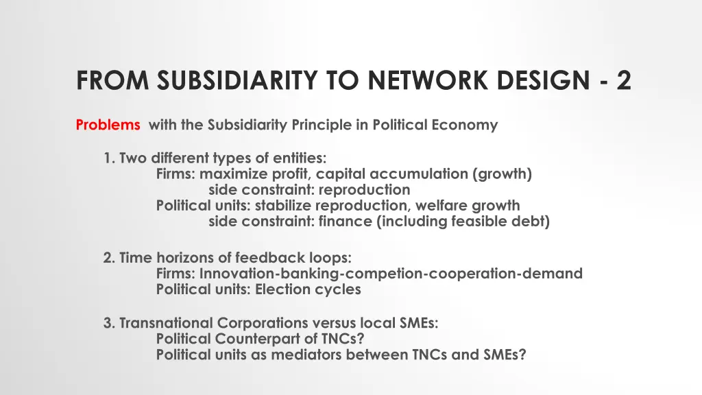 from subsidiarity to network design 2