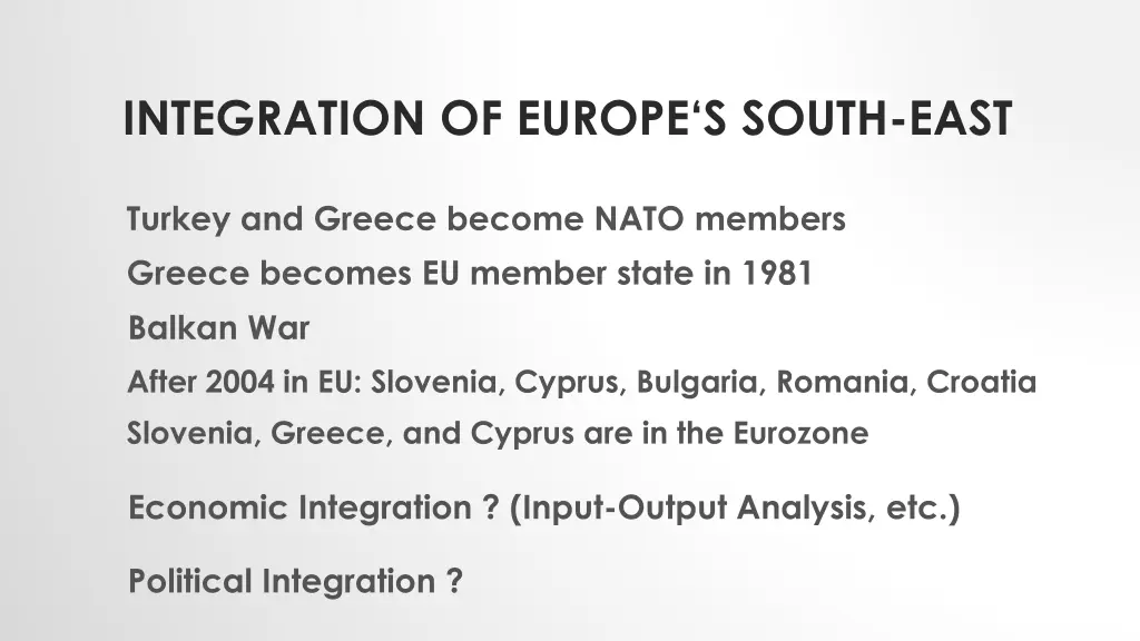 integration of europe s south east