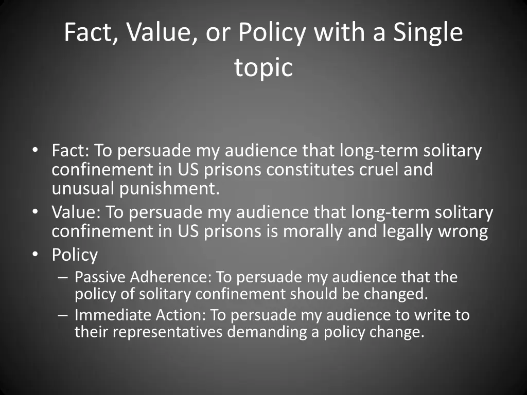 fact value or policy with a single topic