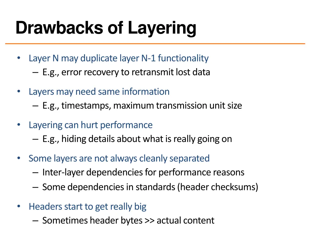 drawbacks of layering