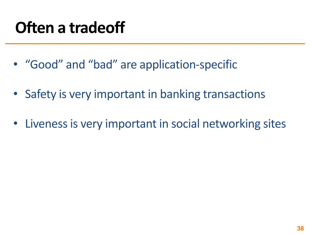 often a tradeoff
