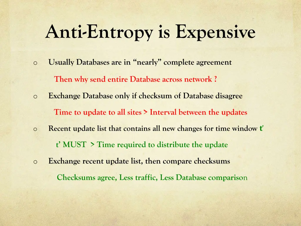 anti entropy is expensive