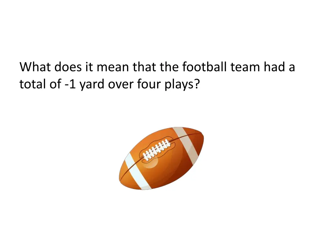 what does it mean that the football team