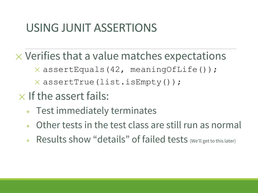 using junit assertions