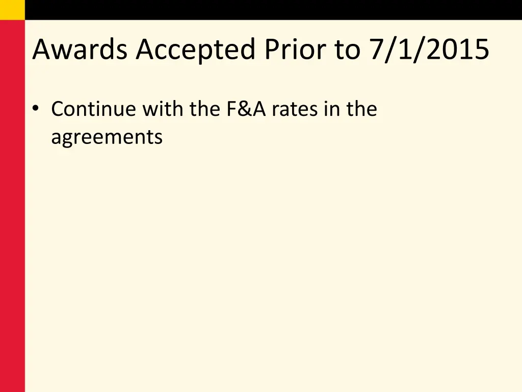 awards accepted prior to 7 1 2015