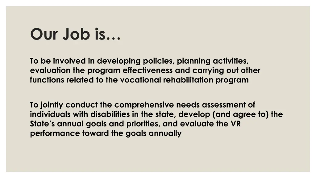our job is
