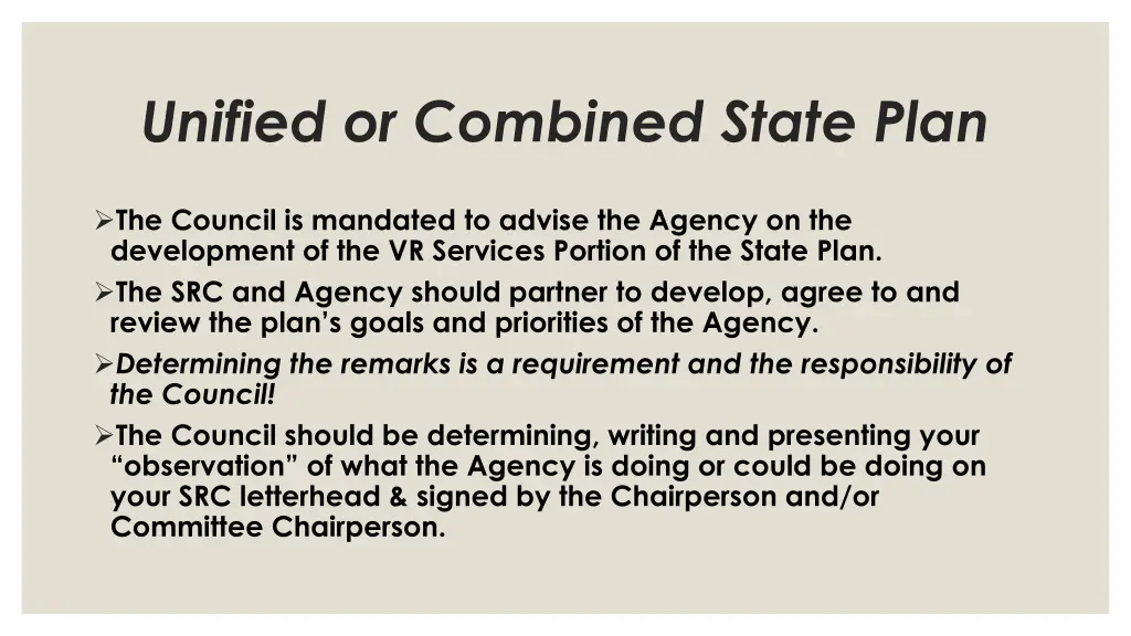 unified or combined state plan