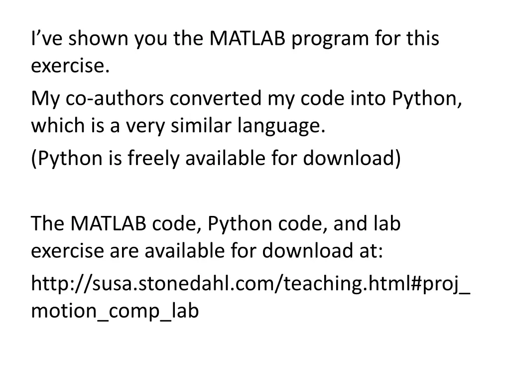 i ve shown you the matlab program for this