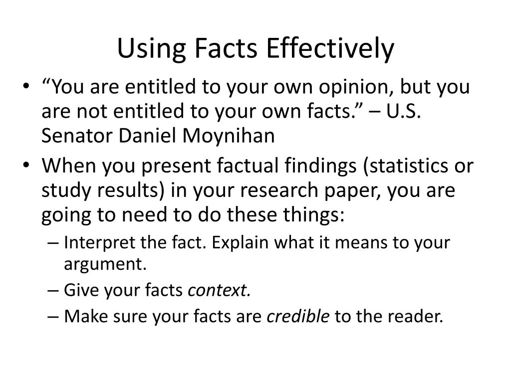 using facts effectively you are entitled to your