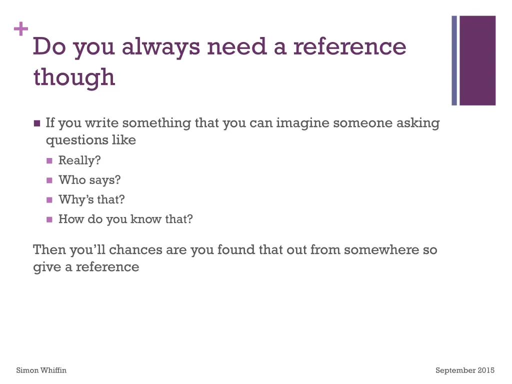 do you always need a reference though 1