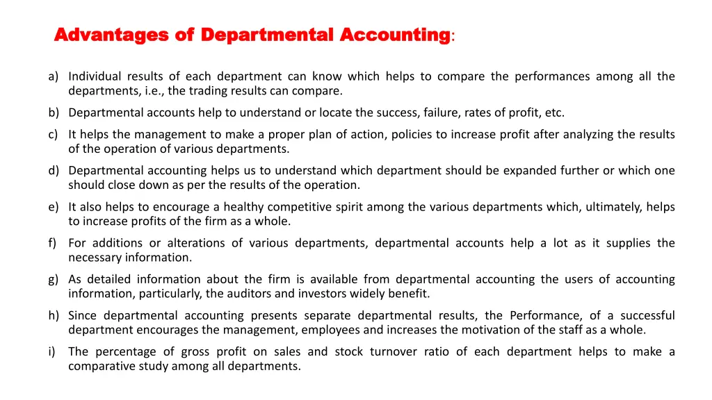 advantages of departmental accounting advantages