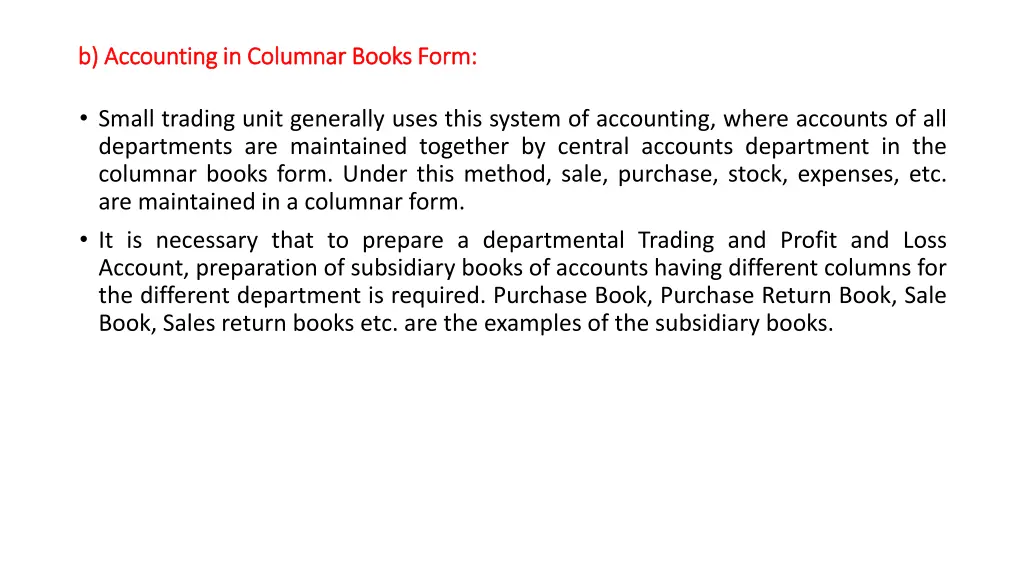 b accounting b accounting in columnar books