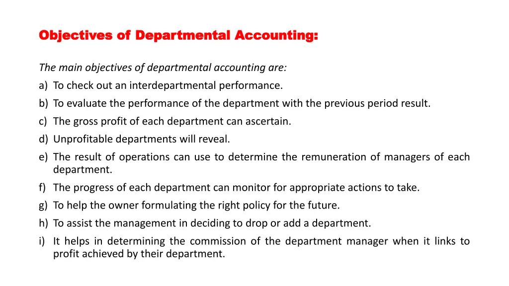 objectives of departmental accounting objectives