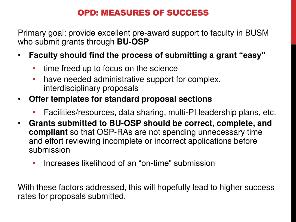 opd measures of success
