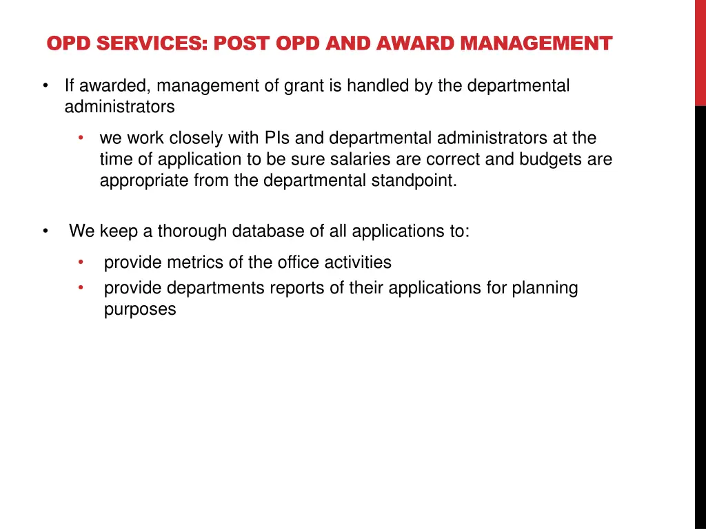 opd services post opd and award management