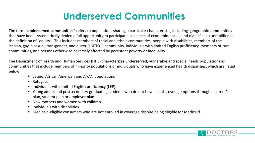 underserved communities