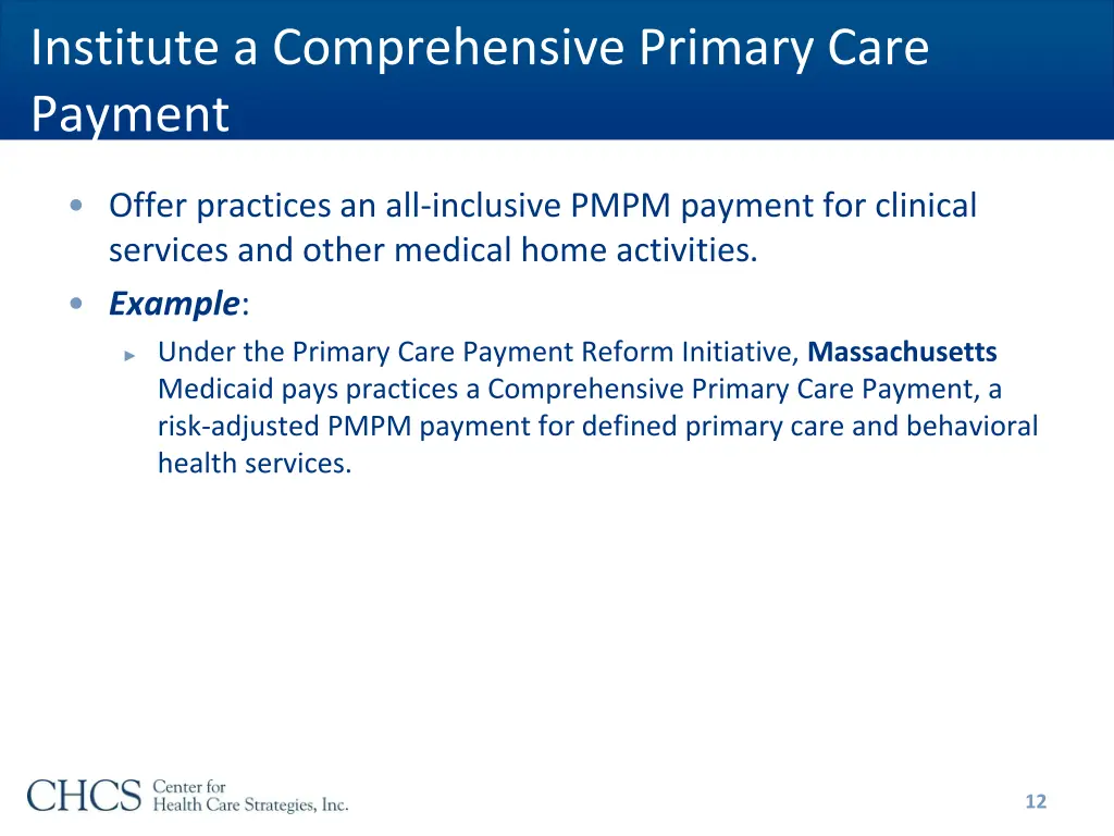 institute a comprehensive primary care payment