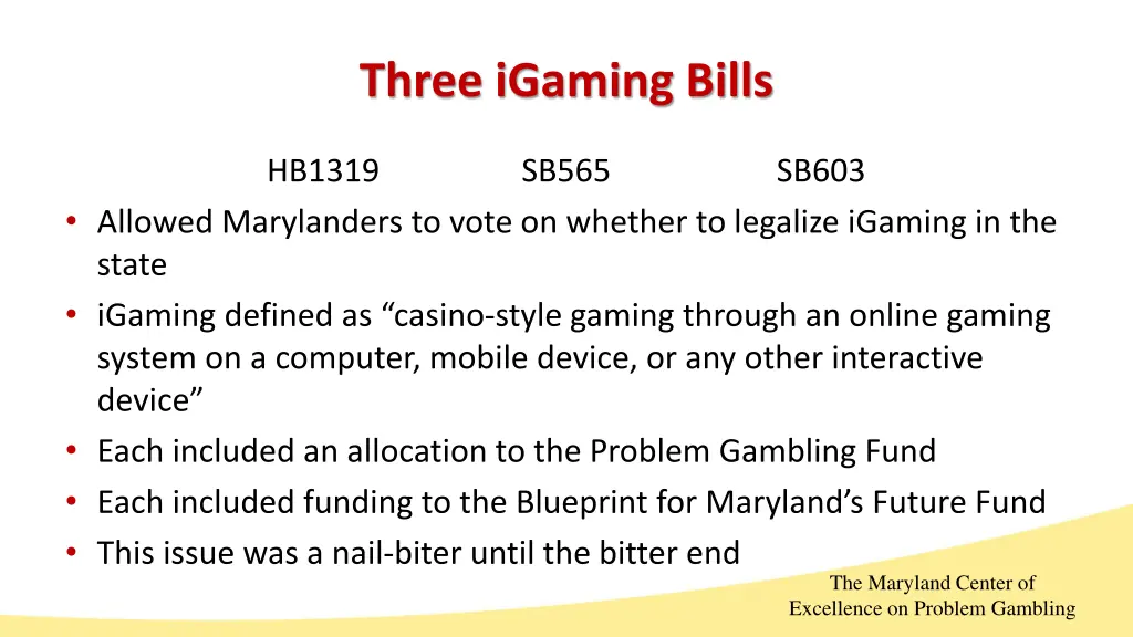 three igaming bills